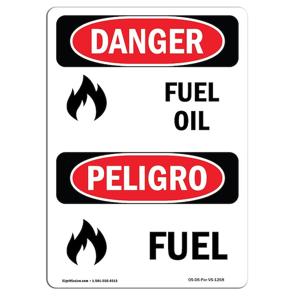 Safety Sign, OSHA Danger, 24" Height, Rigid Plastic, Fuel Oil, Bilingual Spanish